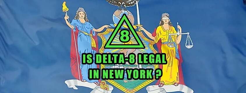 Is Delta-8 Legal in New York flag
