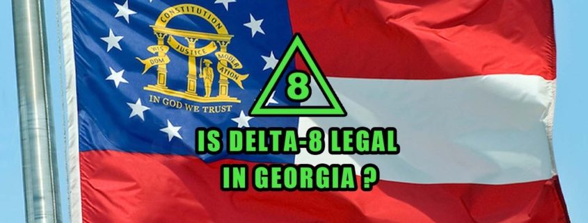 Is Delta-8 Legal in Georgia flag