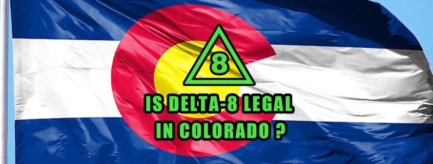 Is Delta-8 Legal in Colorado flag