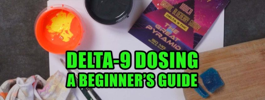 Delta-9 Dosing: A Beginner's Guide - Earthy Select
