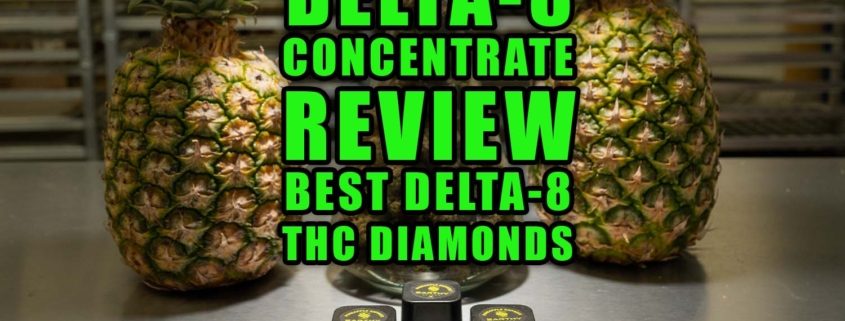 Delta-8 concentrate review: Best Delta-8 THC Diamonds. Earthy Select