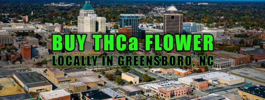 Buy THCa Flower Locally In Greensboro, North Carolina. Earthy Select