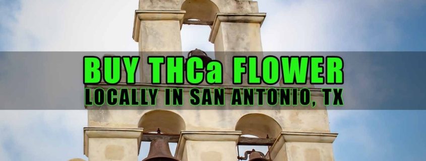 Buy THCa Flower Locally In San Antonio, Texas | Earthy Select