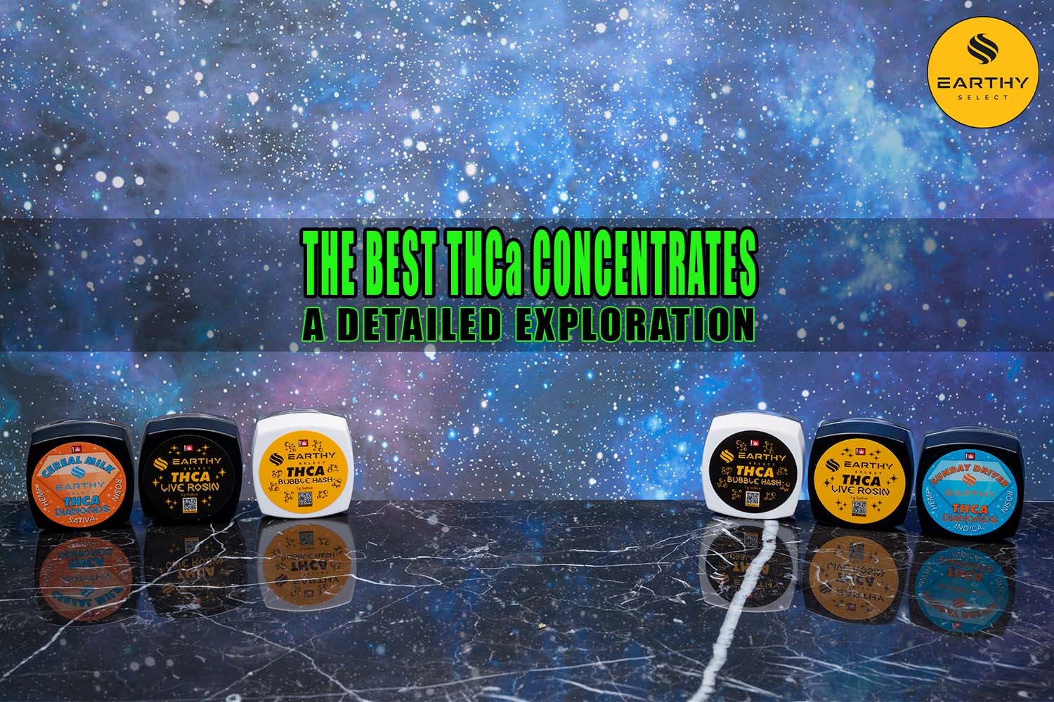 The Best THCa Concentrates: A Detailed Exploration | Earthy Select