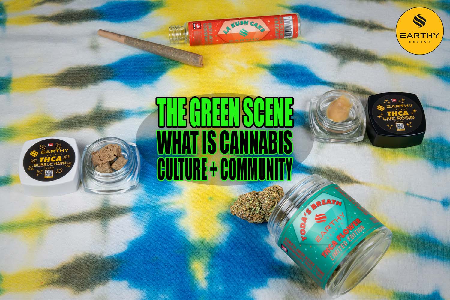 The Green Scene: What is Cannabis Culture and Community? Earthy Select