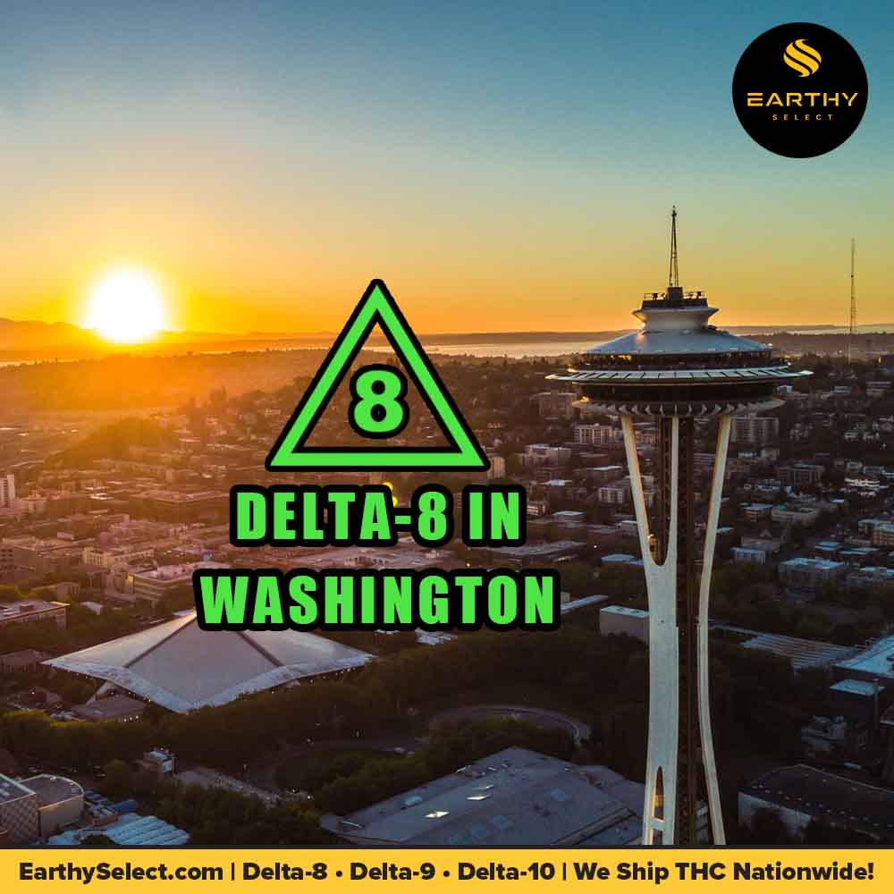 Is Delta-8 legal in Washington and space needle, earthy select logo