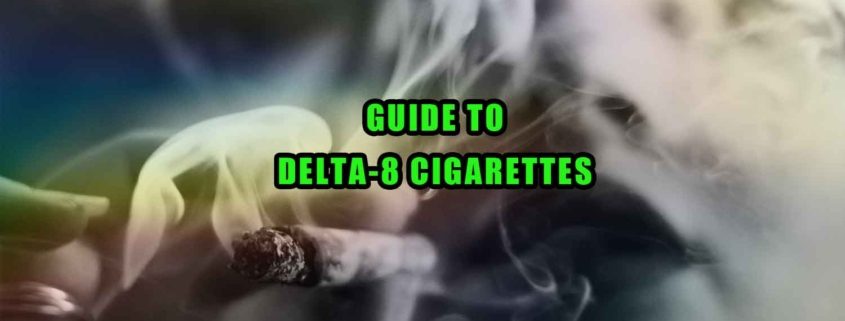 Guide to Delta-8 cigarettes. Woman holds lit and smoking Delta-8 HC cigarette. Earthy Select logo.