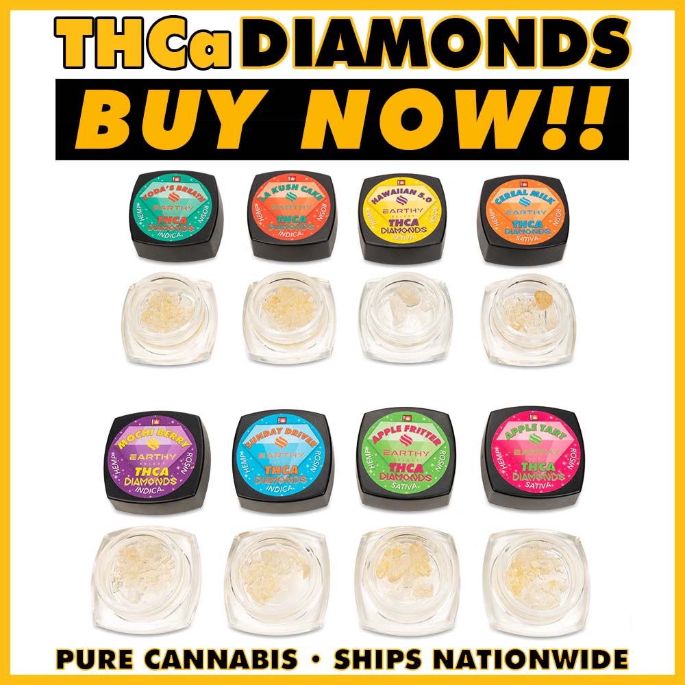 Earthy Select THCa Diamonds. Apple Tart, Apple Fritter, Cereal Milk, Hawaiian 5.0, LA Kush Cake, Mochi Berry, Sunday Driver, Yoda's Breath. Nationwide Delivery