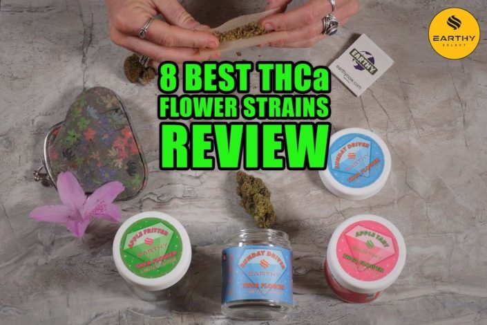 Earthy Select 8 Best THCa Flower Strains Review