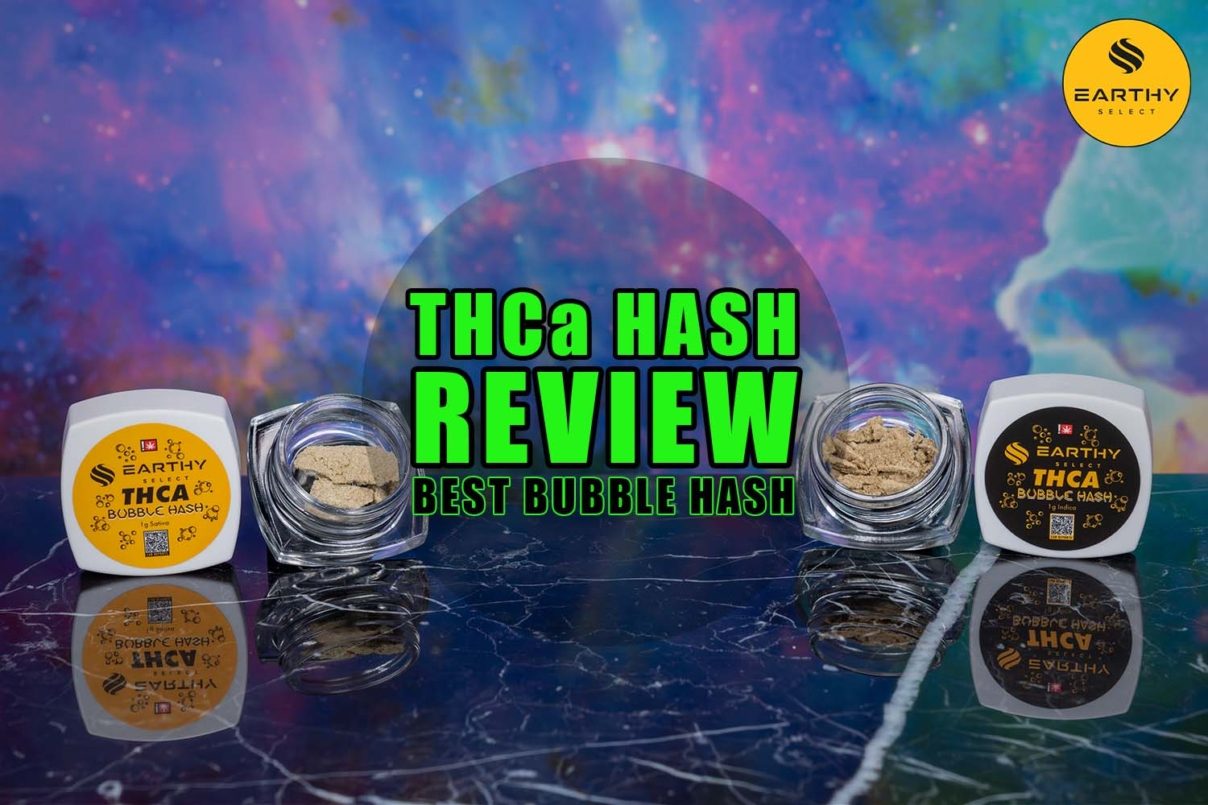THCa Hash Review Best THCa Bubble Hash Earthy Select