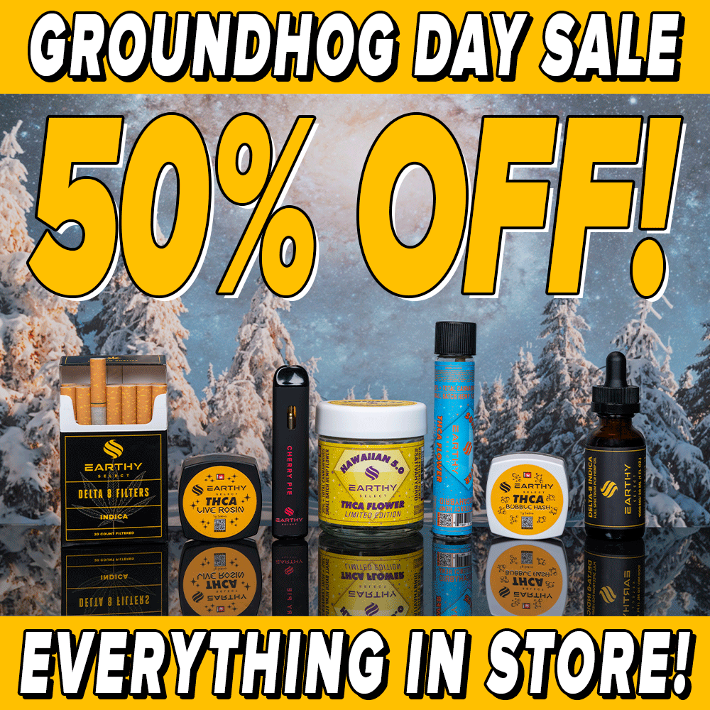 Earthy Select - Groundhog Day Sale - 50% OFF!
