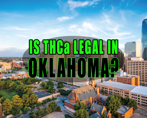 Learn whether THCa is Legal in Oklahoma