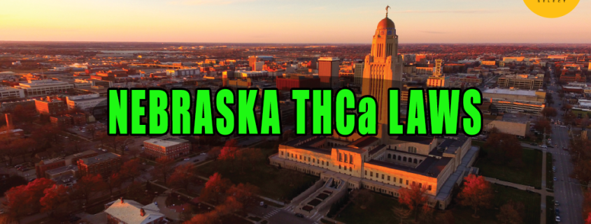 Nebraska THCa Laws